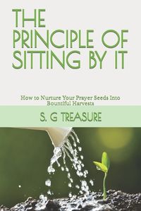 Cover image for The Principle of Sitting by It