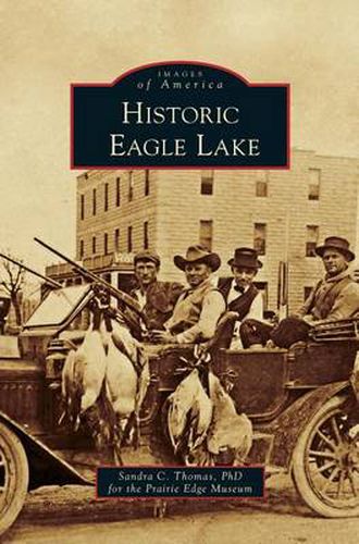 Cover image for Historic Eagle Lake