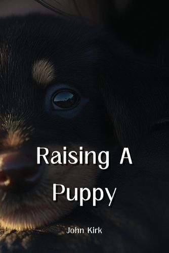 Cover image for Raising A Puppy