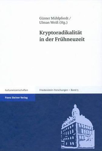 Cover image for Kryptoradikalitat in Der Fruehneuzeit