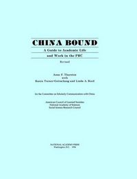 Cover image for China Bound Revised: A Guide to Academic Life and Work in the PRC