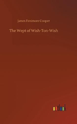 Cover image for The Wept of Wish-Ton-Wish