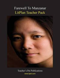 Cover image for Litplan Teacher Pack: Farewell to Manzanar