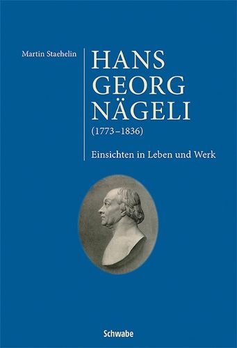 Cover image for Hans Georg Nageli (1773-1836)