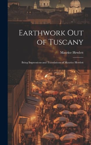 Cover image for Earthwork out of Tuscany