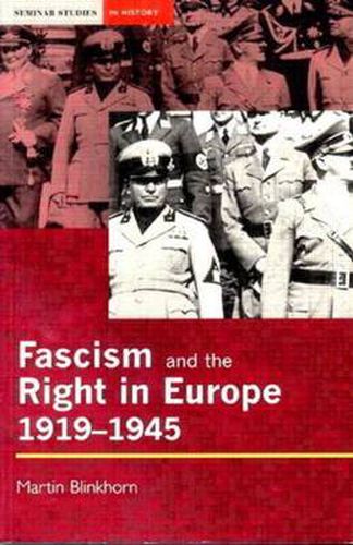 Cover image for Fascism and the Right in Europe 1919-1945