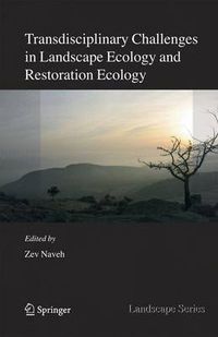 Cover image for Transdisciplinary Challenges in Landscape Ecology and Restoration Ecology - An Anthology