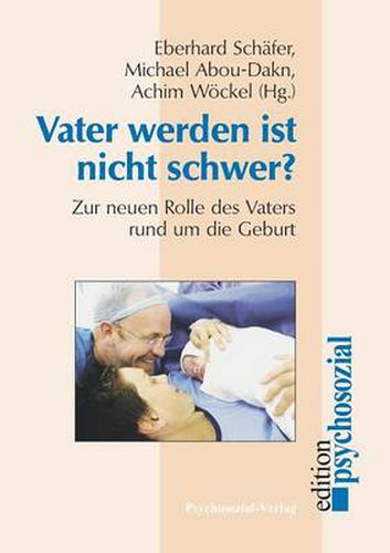 Cover image for Vater werden ist nicht schwer?