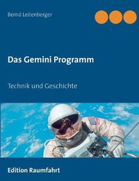 Cover image for Das Gemini Programm: Technik und Geschichte