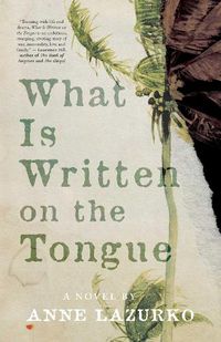 Cover image for What Is Written on the Tongue