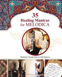 Cover image for 35 Healing Mantras for Melodica