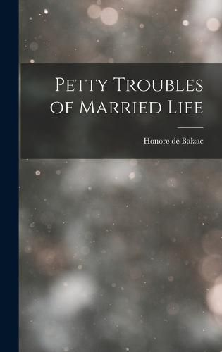 Cover image for Petty Troubles of Married Life