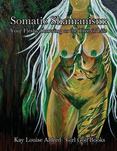 Cover image for Somatic Shamanism