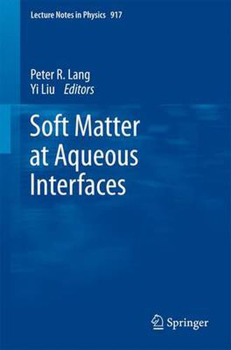 Cover image for Soft Matter at Aqueous Interfaces