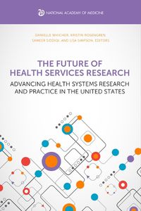 Cover image for The Future of Health Services Research