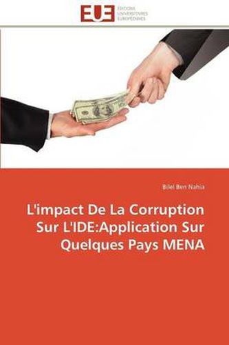 Cover image for L'Impact de La Corruption Sur L'Ide: Application Sur Quelques Pays Mena