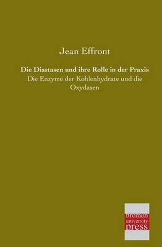 Cover image for Die Diastasen Und Ihre Rolle in Der Praxis