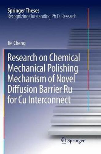Cover image for Research on Chemical Mechanical Polishing Mechanism of Novel Diffusion Barrier Ru for Cu Interconnect