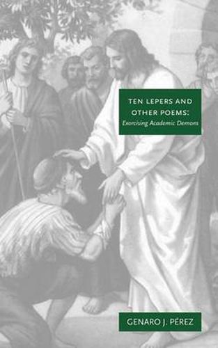 Cover image for Ten Lepers and Other Poems