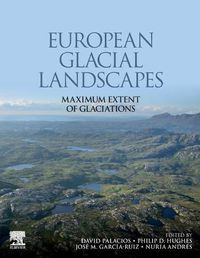 Cover image for European Glacial Landscapes: Maximum Extent of Glaciations