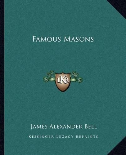 Cover image for Famous Masons Famous Masons