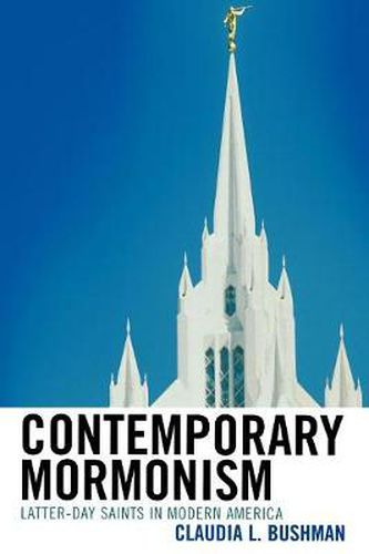 Cover image for Contemporary Mormonism: Latter-day Saints in Modern America