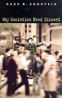 Cover image for Why Societies Need Dissent
