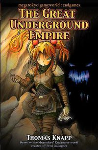 Cover image for The Great Underground Empire