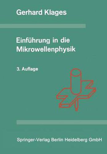 Cover image for Einfuhrung in Die Mikrowellenphysik