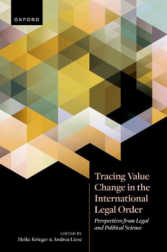 Cover image for Tracing Value Change in the International Legal Order