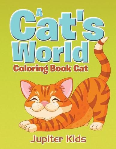 Cover image for A Cat's World: Coloring Book Cat