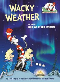 Cover image for Wacky Weather: All About Odd Weather Events