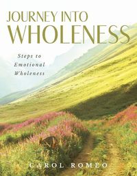 Cover image for Journey Into Wholeness