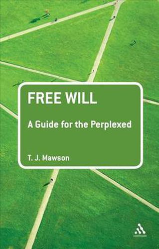 Cover image for Free Will: A Guide for the Perplexed