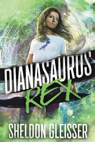Cover image for Dianasaurus Rex