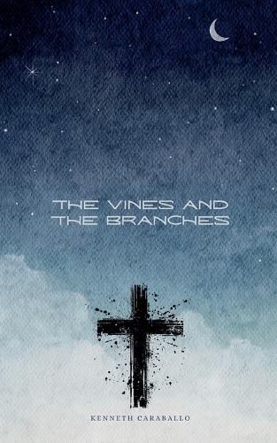 Cover image for The Vines and the Branches