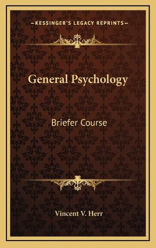 Cover image for General Psychology: Briefer Course