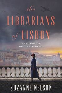 Cover image for The Librarians of Lisbon