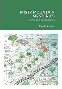 Cover image for Misty Mountain Mysteries