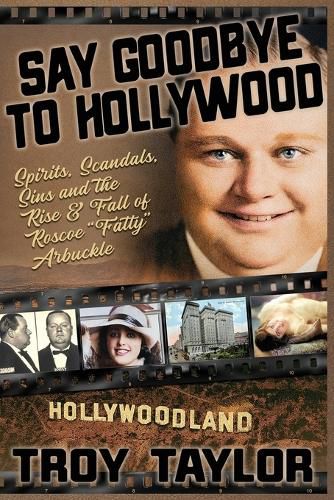 Cover image for Say Goodbye To Hollywood