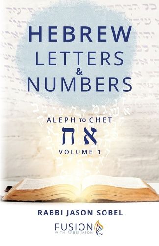 Cover image for Hebrew Letters and Numbers Volume 1