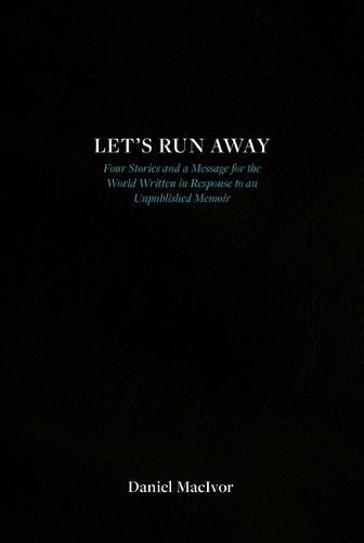 Let's Run Away