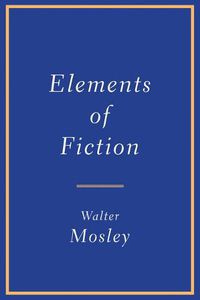 Cover image for Elements of Fiction