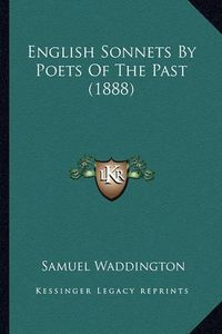 Cover image for English Sonnets by Poets of the Past (1888)