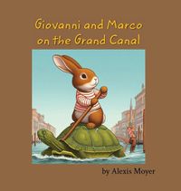 Cover image for Giovanni and Marco on the Grand Canal