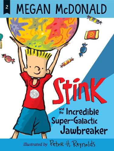 Cover image for Stink and the Incredible Super-Galactic Jawbreaker