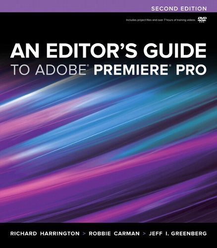 Cover image for Editor's Guide to Adobe Premiere Pro, An