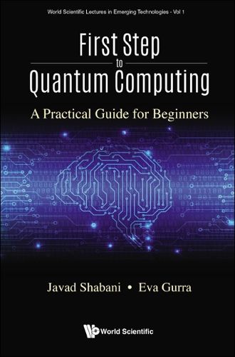 Cover image for First Step To Quantum Computing: A Practical Guide For Beginners