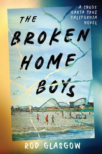 Cover image for The Broken Home Boys