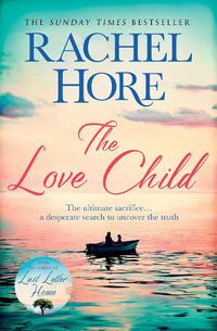 Cover image for The Love Child: From the million-copy Sunday Times bestseller